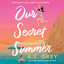 Our Secret Summer cover