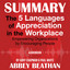 Summary of The 5 Languages of Appreciation in the Workplace: Empowering Organizations by Encouraging People by Gary Chapman & Paul White cover