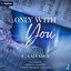 Only with You: The Knights Series, Book 2 (Unabridged) cover