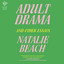 Adult Drama: And Other Essays cover
