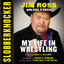 Slobberknocker - My Life in Wrestling (Unabridged) cover