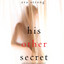 His Other Secret (A Stella Falls Psychological Thriller series—Book 3) cover