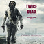 Twice Dead (The Zombie Crisis Book 1) cover