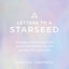 Letters to a Starseed: Messages and Activations for Remembering Who You Are and Why You Came Here (Unabridged) cover