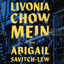 Livonia Chow Mein cover