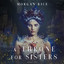 A Throne for Sisters (Books 5 and 6) cover