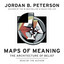 Maps of Meaning: The Architecture of Belief (Unabridged) cover
