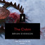 The Cabin: A Short Horror Story (Come Join Us By The Fire, Volume 2) cover