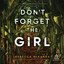 Don't Forget the Girl cover