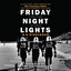 Friday Night Lights: A Town, a Team, and a Dream cover