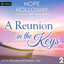 A Reunion in the Keys: Coconut Key, Book 2 (Unabridged) cover