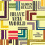 Brave New World and Brave New World Revisited cover