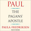 Paul : The Pagans' Apostle cover