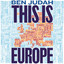 This is Europe: The Way We Live Now cover