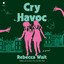 Cry Havoc cover