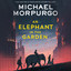 An Elephant in the Garden cover