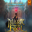 Mark of the Fool: A Progression Fantasy Epic (Unabridged) cover