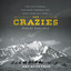The Crazies: The Cattleman, the Wind Prospector, and a War Out West cover