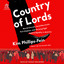 Country of Lords: Neo-Aristocrats, Social Darwinists, Tech Utopians, and the Long Fight against Equality in America cover