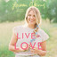 Live in Love: Growing Together Through Life's Changes (Unabridged) cover
