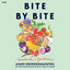 Bite by Bite: Nourishments and Jamborees cover