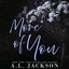More of You (Confessions of the Heart, #1) cover
