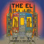 The El: A Novel (Unabridged) cover
