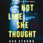 Not Like She Thought (An Ilse Beck FBI Suspense Thriller—Book 5) cover