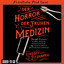 Der Horror der frühen Medizin - Joseph Listers Kampf gegen Kurpfuscher, Quacksalber & Knochenklempner (Ungekürzt) cover