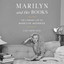 Marilyn and Her Books: The Literary Life of Marilyn Monroe cover