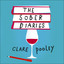 The Sober Diaries: The Hilarious and Brave Memoir that is Helping People to Quit Drinking cover