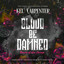 Blood be Damned cover