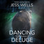 Dancing Through a Deluge: A Medieval Woman’s Fight for Freedom (Unabridged) cover