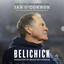 Belichick : The Making of the Greatest Football Coach of All Time cover