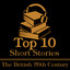 The Top 10 Short Stories - British 20th Century: The top ten short stories of the 20th century written by British authors. cover