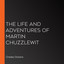 The Life and Adventures of Martin Chuzzlewit cover
