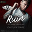 Ruin: Red Ridge Sinners MC, Book 1 (Unabridged) cover