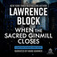 When the Sacred Ginmill Closes (Matthew Scudder) cover