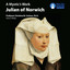 A Mystic's Work: Julian of Norwich cover