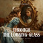 Through the Looking‑Glass - Audiobook cover