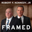 Framed : Why Michael Skakel Spent Over a Decade in Prison For a Murder He Didn’t Commit cover