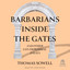 Barbarians inside the Gates and Other Controversial Essays cover