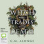 The Witch Who Trades with Death (Unabridged) cover