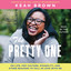 The Pretty One: On Life, Pop Culture, Disability, and Other Reasons to Fall in Love With Me cover