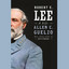 Robert E. Lee: A Life (Unabridged) cover