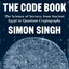 The Code Book: The Science of Secrecy from Ancient Egypt to Quantum Cryptography (Abridged) cover
