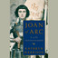 Joan of Arc: A Life Transfigured (Unabridged) cover