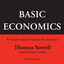 Basic Economics, Fourth Edition: A Common Sense Guide to the Economy cover