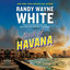 North of Havana (Unabridged) cover