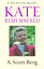 Kate Remembered (Unabridged) cover